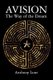 Avision - The Way of the Dream (Paperback): Anthony Lunt