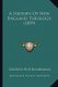 A History Of New England Theology (1899) (Paperback): George Nye Boardman