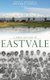 A Brief History of Eastvale (Hardcover): Loren P. Meissner, Kim Jarrell Johnson