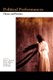 Political Performances - Theory and Practice (Paperback): Susan C. Haedicke, Deirdre Heddon, Avraham Oz, E. J. Westlake