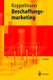 Beschaffungsmarketing (German, Paperback, 4., neu bearb. Aufl. 2004): Udo Koppelmann
