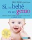 Si, Su Bebe Es Un Genio (English, Spanish, Paperback): Glenn Doman