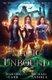 Magic Unbound - An Urban Fantasy Action Adventure (Paperback): Michael Anderle, Martha Carr