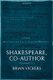Shakespeare, Co-Author - A Historical Study of Five Collaborative Plays (Paperback, Revised): Brian Vickers
