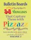 Bulletin Boards and 3-D Showcases That Capture Them with Pizzazz , Volume 2 (Paperback, 1999-<2002): Karen Hawthorne, Jane E...