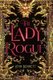 The Lady Rogue (Paperback, Reprint ed.): Jenn Bennett