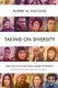 Taking on Diversity - How We Can Move from Anxiety to Respect (Paperback): Rupert W. Nacoste