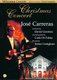 Jose Carreras: Christmas Concert (DVD): Jos Carreras