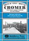 Branch Lines Around Cromer (Hardcover): Richard Adderson, Graham Kenworthy