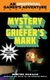 The Mystery of the Griefer's Mark - An Unofficial Gamer's Adventure, Book Two (Paperback): Winter Morgan