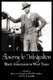 Slavery to Integration - Black Americans in West Texas (Paperback, New): Bruce A Glasrud, Paul H. Carlson