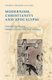 Modernism, Christianity and Apocalypse (Hardcover, Approx. 390 Pp., Index ed.): Erik Tonning, Matthew Feldman, David Addyman