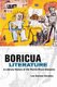 Boricua Literature - A Literary History of the Puerto Rican Diaspora (Hardcover): Lisa M. Sanchez Gonzalez