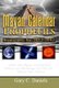 Mayan Calendar Prophecies - Predictions for 2012-2052 (Hardcover): Gary C. Daniels