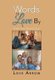 Words to Love By - From the Quote Guy (Hardcover): Love Arrow