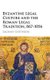Byzantine Legal Culture and the Roman Legal Tradition, 867-1056 (Hardcover): Zachary Chitwood