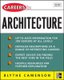Careers in Architecture (Paperback, 2nd edition): Blythe Camenson