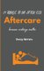 Aftercare - 21 Things to Do After Sex (Paperback): Stacey N. Herrera