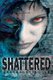 Shattered (Paperback): Jacqueline Meeks