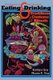 Encyclopedia of North American Eating & Drinking Traditions, Customs, and Rituals (Hardcover): 