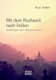 Mit dem Rucksack nach Indien - Erzahlungen eines Weltenbummlers (German, Paperback): Kurt Faber