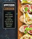 Appetizers Cookbook - An Appetizers and Finger Food Cookbook Filled with Delicious Appetizer Recipes (2nd Edition) (Paperback):...