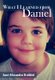 What I Learned from Daniel (Hardcover): Jane-Alexandra Krehbiel