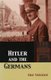 Hitler and the Germans (Paperback): Eric Voegelin