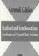 Radical & Ion Reactions - Problems & Ways of Their Solution (Hardcover): Gennadi i Efremovich Zaikov