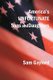America's Unfortunate Sons and Daughters (Hardcover): Sam Gaylord