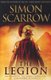 The Legion (Eagles of the Empire 10) (Paperback): Simon Scarrow