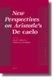 New Perspectives on Aristotle's De caelo (Hardcover): Alan Bowen, Christian Wildberg