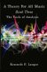 A Theory Of All Music - Book Three (Paperback): Kenneth P Langer