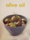 Olive Oil (Paperback): Tess Mallos