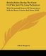 Hertfordshire During The Great Civil War And The Long Parliament - With Occasional Notices Of Occurrences In Beds, Hunts, Cambs...