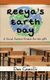Reeya's Earth Day - A Social Justice Primer for the 98% (Paperback): Dan Camilli