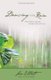 Dancing in the Rain - One Family's Journey through Grief and Loss (Paperback): Lisa Elliott