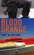 Blood orange (Paperback): 'Troy Blacklaws