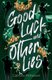 Good Luck and Other Lies (Paperback): Catriona Mckeown
