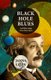 Black Hole Blues and Other Songs from Outer Space (Hardcover): Janna Levin