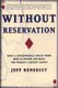 Without Reservation (Paperback, 1st Perennial ed): Jeff Benedict