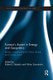 Eurasia's Ascent in Energy and Geopolitics - Rivalry or Partnership for China, Russia, and Central Asia? (Paperback):...