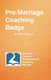 Pre-Marriage Coaching (Paperback): Steve Elzinga