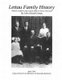 Lettau Family History (Paperback): John H. Lettau