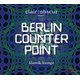 Various Artists - Berlin Counter Point (CD): Philip Glass, Clair-Obscur, Christian Biegai, Timothy Blinko, Rihards Dubra, Steve...