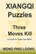 Xiangqi Puzzles Three Moves Kill (Paperback): Ping Loong Wong