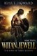 Witan Jewell (Paperback): Russ L Howard