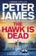 The Hawk Is Dead (Paperback): Peter James