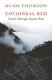 Cochineal Red - Travels Through Ancient Peru (Paperback, New ed): Hugh Thomson