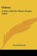 Odette - A Fairy Tale For Weary People (1916) (Paperback): Ronald Firbank